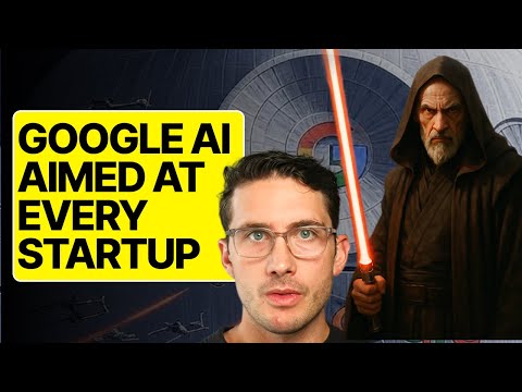 Google AI Death Star is Aimed at Every Startup (what it means for you)