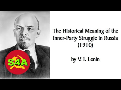 On "Leftist Infighting" | The Historical Meaning of the Inner-Party Struggle in Russia (1910) Lenin