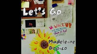 Madeleine Dopico - "Let's Go" (Official Track Audio)