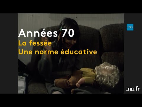 Spanking, a punishment that continues | Franceinfo INA