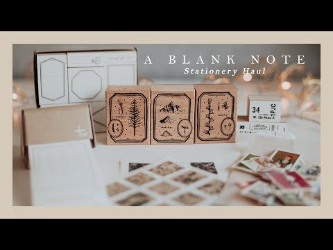 A Blank Note | Stationery Haul