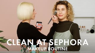 Sephora Everyday Clean Beauty Routine