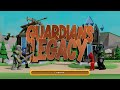 Ver Guardians Legacy - Gameplay (ES)