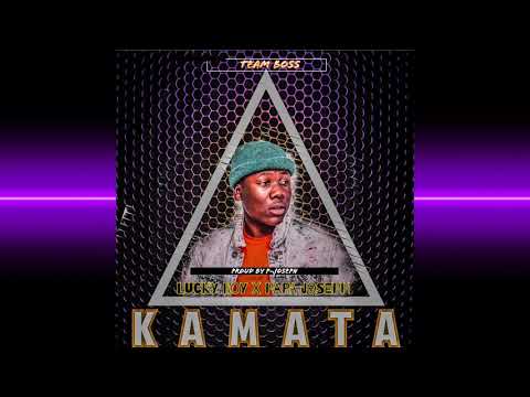 Lucky Boy Ft. Papa Joseph - KAMATA audio