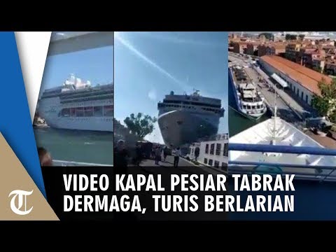 Video Detik-detik Kapal Pesiar Tabrak Dermaga, Para Turis Berlarian Selamatkan Diri