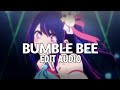 Bumble bee - Bambee [edit audio] #editaudio