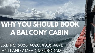 Eurodam Cabin Tours + Balcony Views | Why You Should Book A Balcony Cabin For Beautiful Alaska Views