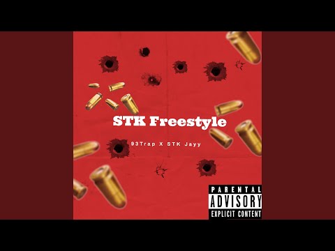 STK Freestyle (feat. Stk Jayy)