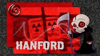 Hanford's Dirty Secrets