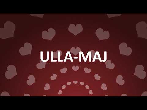 HAPPY BIRTHDAY ULLA MAJ