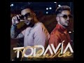 Borja Rubio, Galvan Real - Todavía (Videoclip Oficial)