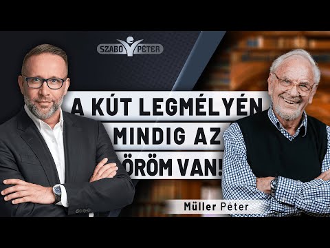 A kút legmélyén mindig az öröm van! - Müller Péter és Szabó Péter beszélgetése
