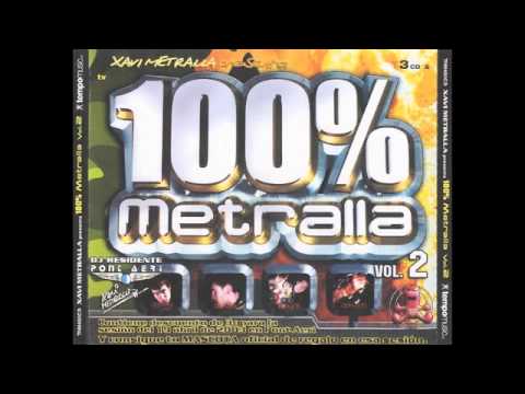 100% METRALLA Vol. 2 - Session Hardcore y Makina