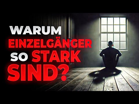 The Secret of Loners: What Most Never Understand