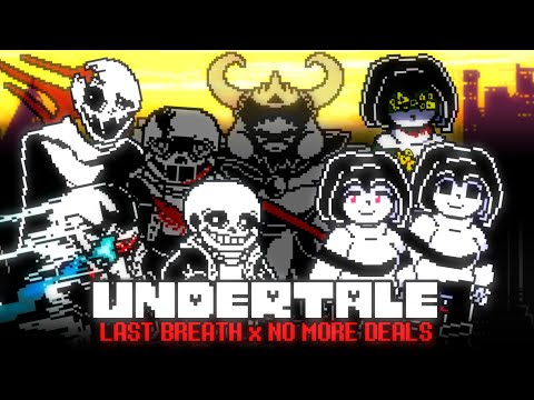 Undertale: Last Breath x No More Deals | Full Animation