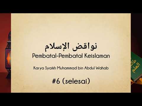 Hafalan Matan Kitab Nawaqidhul Islam #6 (Selesai)