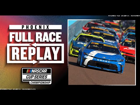 2025 NASCAR Cup Series Full Race: NASCAR Cup Series Championship at Phoenix Raceway