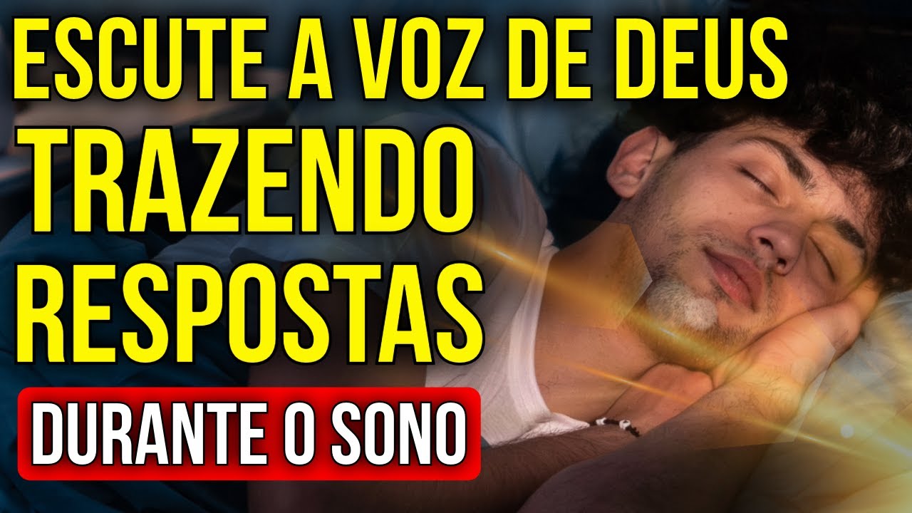ORAÇÃO PARA RECEBER DE DEUS AS RESPOSTAS QUE VOCÊ BUSCA | Ouça Enquanto Dorme
