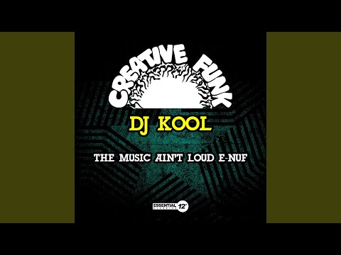 The Music Ain't Loud E-Nuf (Dub Mix)