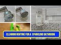 How To Clean Your Bathroom Monthly Weekly Daily Cleaning Routines
