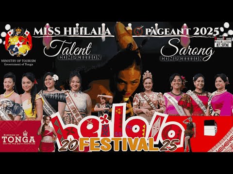MISS HEILALA PAGEANT 2025 - SARONG AND TALENT JUDGING EVENT