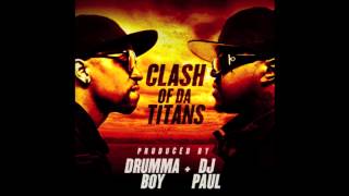 DJ Paul KOM x Drumma Boy "Jus Becuz" from Clash of Da Titans