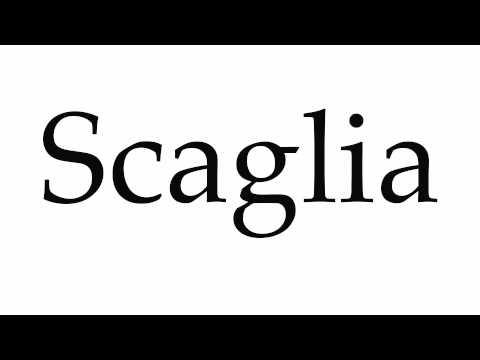 How to Pronounce Scaglia