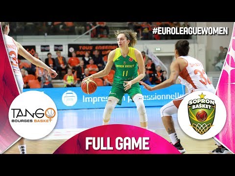 Bourges Basket v Sopron Basket - Full Game - Quarter-Finals - EuroLeague Women 2018-19