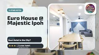 H2H - Euro House @ Majestic Ipoh (10 Guests) - Best Hotel in the City? | Ipoh, M