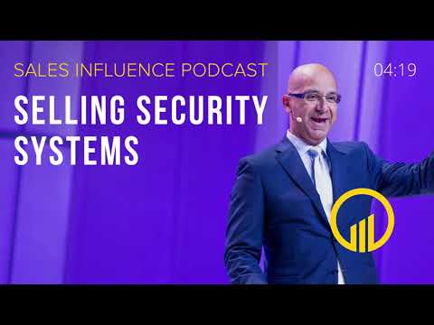, title : 'SIP #122 - Selling Security Systems - Sales Influence Podcast #SIP