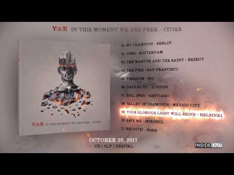 VUUR - In This Moment We Are Free - Cities (Album Teaser)