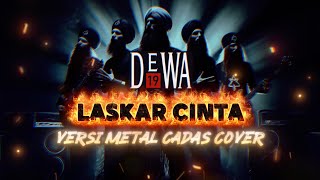 Download lagu DEWA19 - LASKAR CINTA ( METAL VERSION COVER ) Cadasss mp3 Download lagu DEWA19 - LASKAR CINTA ( METAL VERSION COVER ) Cadasss mp3