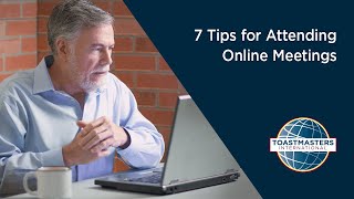 Online Toastmasters Meetings - Tips for Attending