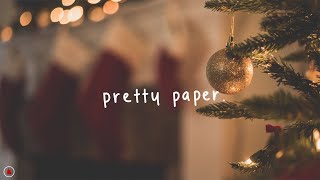 The Lumineers - Pretty Paper (Lyrics)