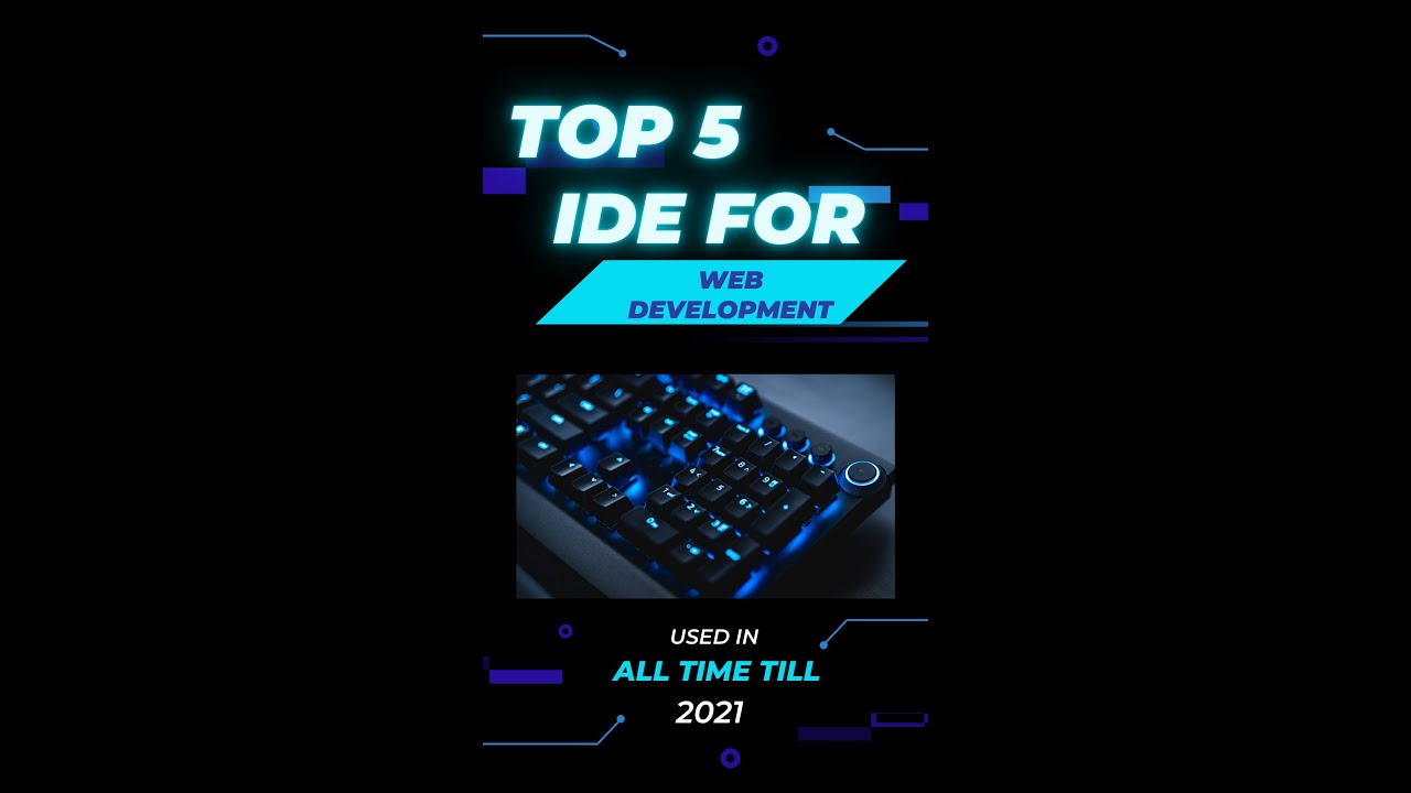 Top 5 ide for web development