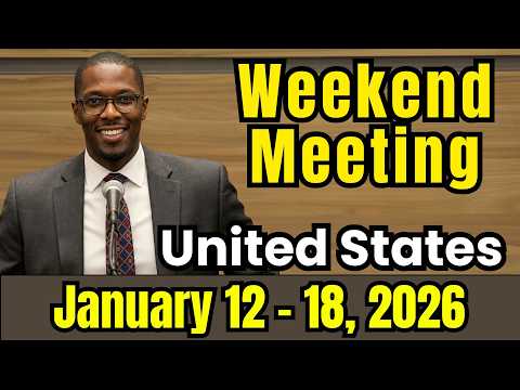 Weekend Meeting 2026 | Watchtower Study (January 12-18 | Maintain Your Joy as a Caregiver