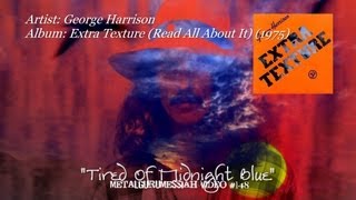 Tired Of Midnight Blue - George Harrison (1975) HD Video