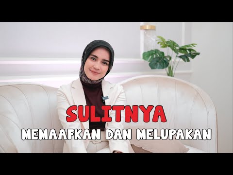 MengAnalisa - Maafkan, Rasa SAKIT HATIMU Hanya akan MENGHAMBATMU UNTUK BERTUMBUH