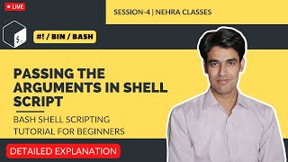 Passing The Arguments in Shell Script | Bash Shell Scripting Tutorial For Beginners | Session-4