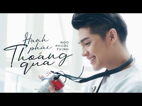Thể hiện bởi Noo Phước Thịnh