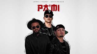 Pa Mi - Kevin Roldan Ft. Jowell y Randy (Audio Oficial)