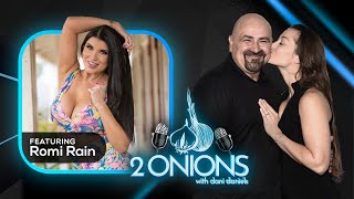 The Two Onions with Dani Daniels - Featuring Romi Rain