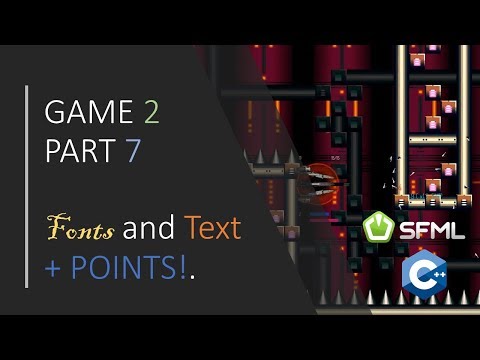 C SFML Simple 2D Games GAME 2 PART 7 Fonts and text points