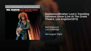 Soolaimon/Brother Love's Travelling Salvation Show (Live At The Greek Theatre, Los Angeles/1972)