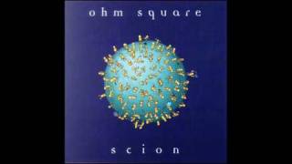Ohm Square - Circle Me