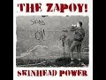 THE ZAPOY - SKINHEAD POWER!(MLM FEST ...