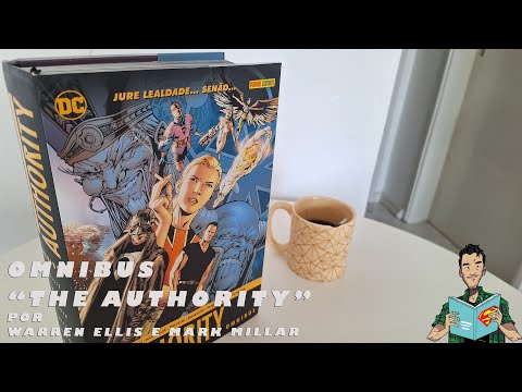 OMNIBUS DC - THE AUTHORITY POR WARREN ELLIS, BRYAN HITCH, MARK MILLAR E FRANK QUITELY