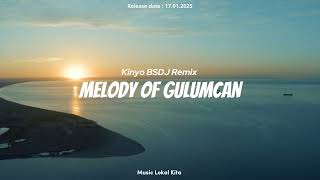 Download lagu Single Funkot❗Melody Of Gulumcan - Kinyo BSDJ Remix mp3