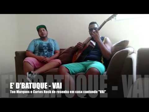 Ton Marques e Carlos Rock - Vai