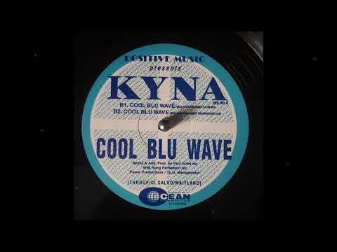 KYNA - Cool Blu Wave [Well Hung Parliament Club Mix] VINYL